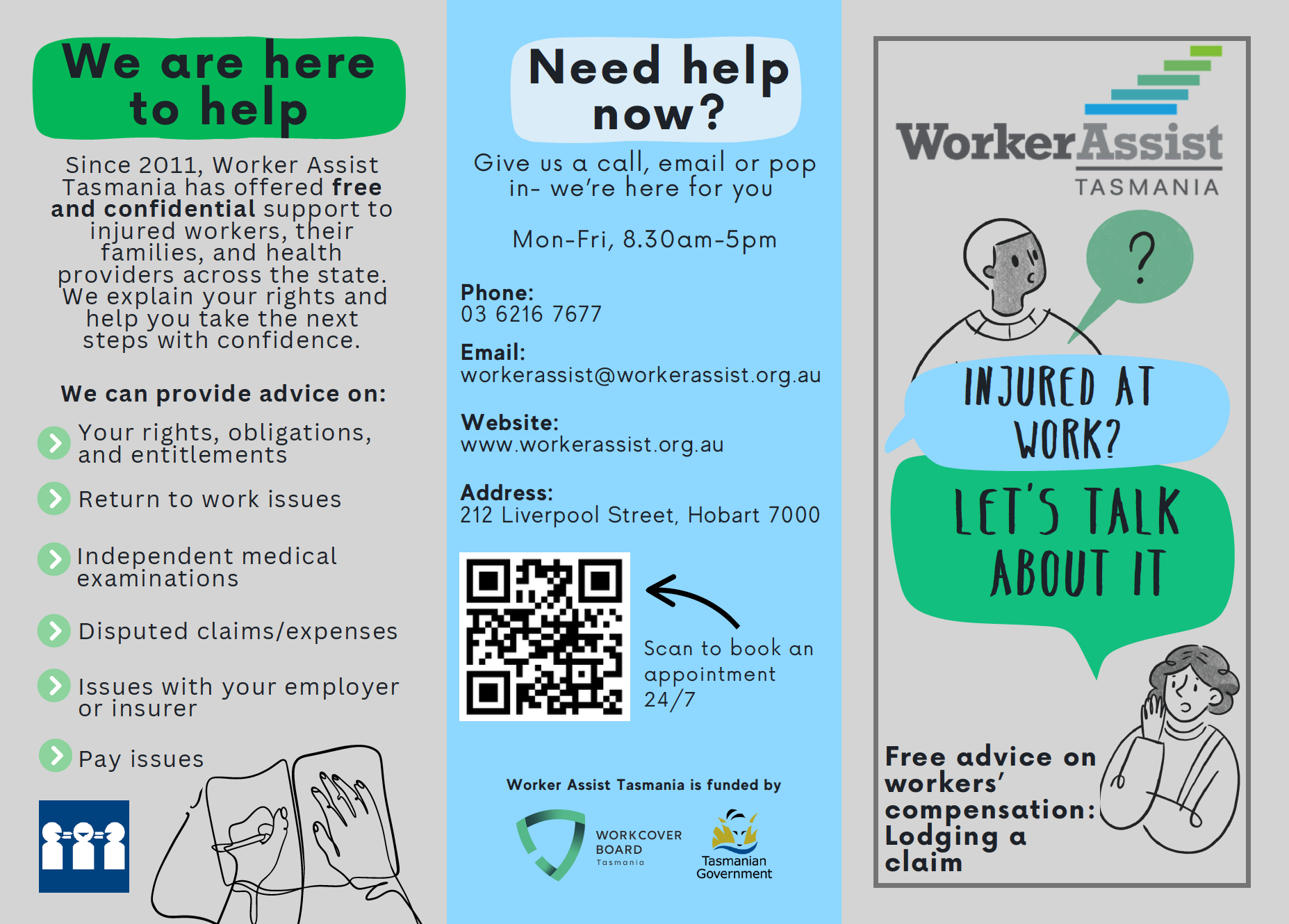 Lodging Timeframes — Worker Assist Tasmania